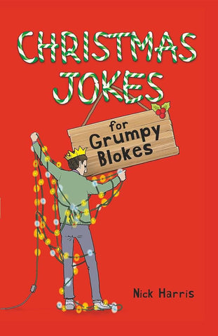 Christmas Jokes For Grumpy Blokes